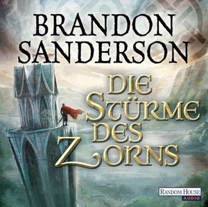 Die Stürme des Zorns by Brandon Sanderson