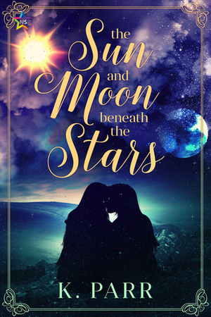 The Sun and Moon beneath the Stars by K. Parr