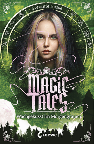 Magic Tales - Wachgeküsst im Morgengrauen by Stefanie Hasse