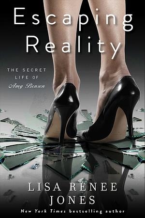 Escaping Reality by Lisa Renee Jones