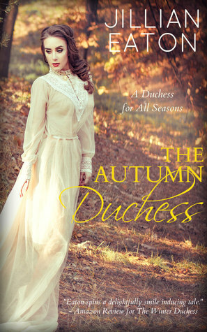 The Autumn Duchess by Jillian Eaton
