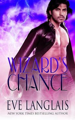 Wizard's Chance by Eve Langlais