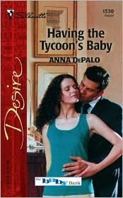 Having the Tycoon's Baby by Anna DePalo