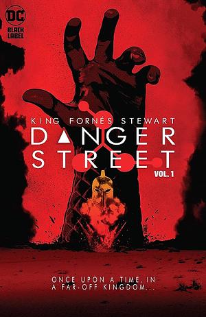 Danger Street Vol. 1 by Tom King