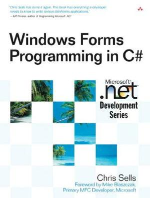 Windows Forms Programming in C# by Chris Sells
