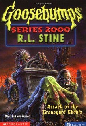 Attack of the Graveyard Ghouls by R.L. Stine