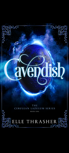 Cavendish (The Cerulean Lazulum Series, Book 1) by Elle Thrasher