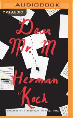 Dear Mr. M by Herman Koch