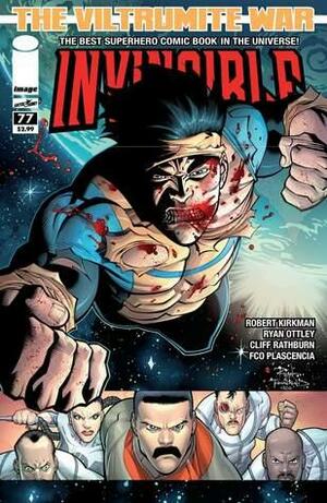 Invincible #77 by Cliff Rathburn, Robert Kirkman, Ryan Ottley