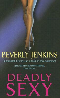 Deadly Sexy by Beverly Jenkins