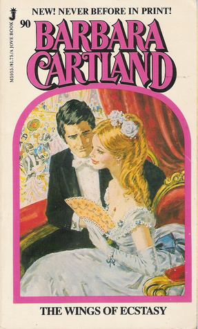 The Wings of Ecstasy by Barbara Cartland