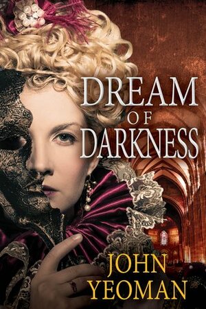 Dream Of Darkness by John Yeoman