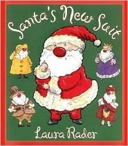 Santa's New Suit by Laura Rader