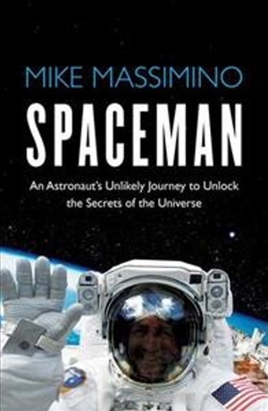 Spaceman by Mike Massimino