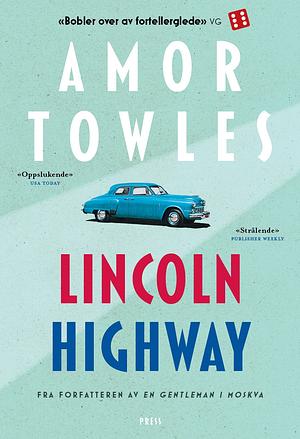 Lincoln Highway by Amor Towles