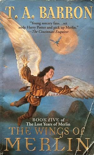 The Wings of Merlin by T.A. Barron