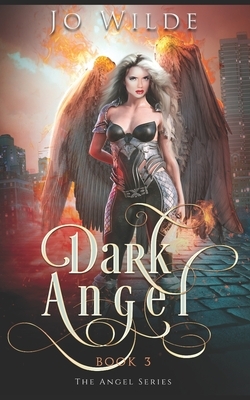 Dark Angel: Trade Edition by Jo Wilde