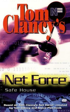Safe House by Diane Duane, Steve Pieczenik, Tom Clancy