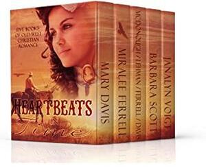 Heartbeats in Time: Five Novels of Old West Christian Romance by Janalyn Voigt, Miralee Ferrell, Mary Davis, Vickie McDonough, Yvonne Lehman, Susan Page Davis, Barbara J. Scott