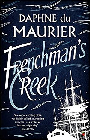 Frenchman's Creek by Daphne du Maurier