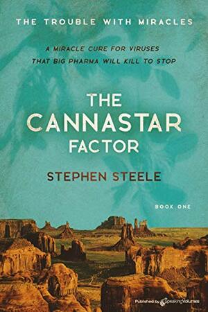 The Cannastar Factor by Stephen Steele, Stephen G. Mitchell