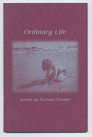 Ordinary Life by Barbara Crooker