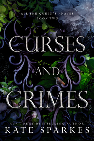 Curses and Crimes by Kate Sparkes
