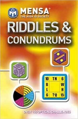 Mensa: Riddles and Conundrums by John Bremner