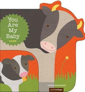 You Are My Baby: Farm by 
