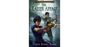 The Kaiser Affair by Joseph Robert Lewis