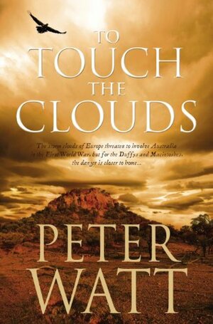 To Touch The Clouds by Peter Watt