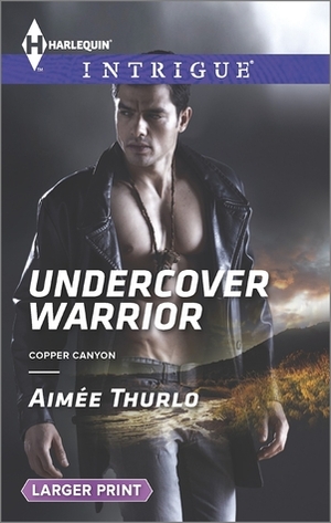 Undercover Warrior by Aimée Thurlo