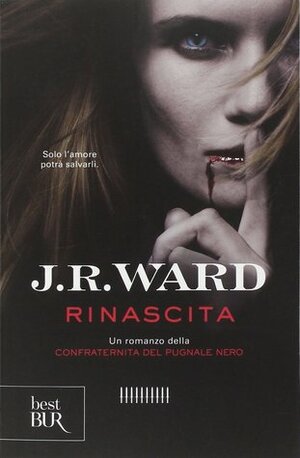 Rinascita by J.R. Ward