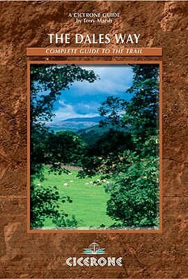 The Dales Way (British Long Distance Trails) by Terry Marsh