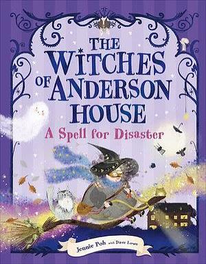 The Witches of Anderson House  by Jennie Poh