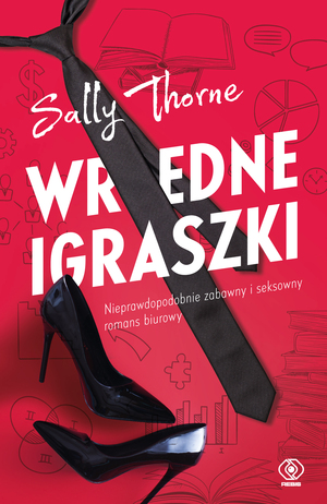 Wredne igraszki by Sally Thorne