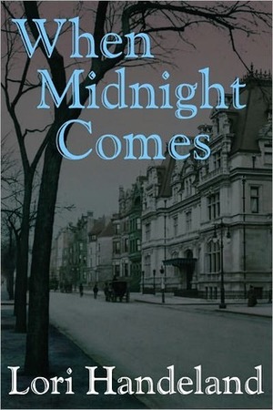 When Midnight Comes by Lori Handeland