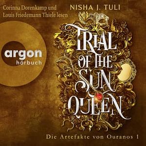 Trial of the Sun Queen by Nisha J. Tuli