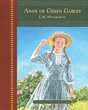 Anne of Green Gables by L.M. Montgomery