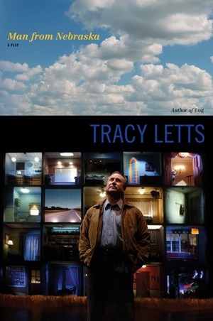 Man from Nebraska by Tracy Letts