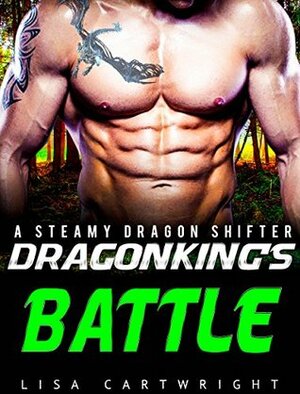 Dragonking's Battle by Lisa Cartwright