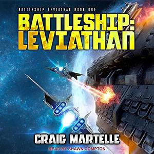 Battleship: Leviathan by Craig Martelle, Shawn Compton