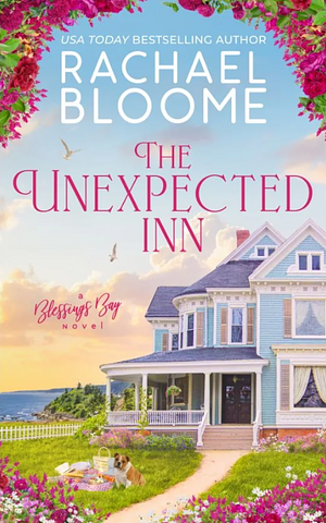 The Unexpected Inn by Rachael Bloome