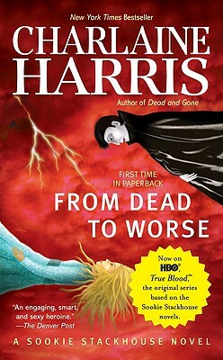 From Dead to Worse by Charlaine Harris