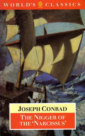 The Nigger of the Narcissus: A Tale of the Sea by Jacques Berthoud, Joseph Conrad