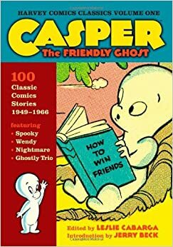Harvey Comics Classics, Vol. 1: Casper by Leslie Cabarga