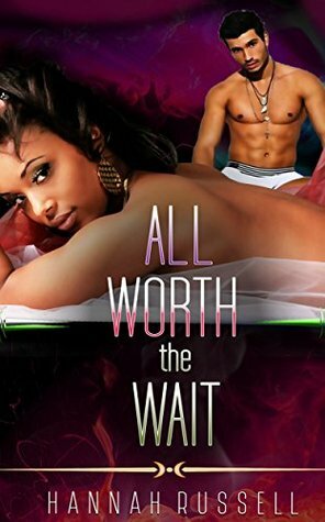 MIX GENRE ROMANCE COLLECTION: All Worth The Wait (Contemporary Soldier Alpha Male Romance Collection) (Romance Collection: Mixed Genres) by Hannah Russell