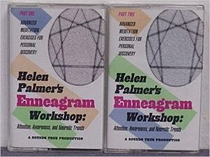 The Enneagram Workshop: Attention, Awareness, and Neurotic Trends by Helen Palmer