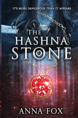 The Hashna Stone by Anna Fox