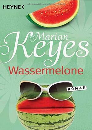 Wassermelone by Marian Keyes